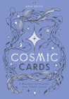 Cosmic Cards: A Modern Astrology and Tarot Guide By Maisy Bristol Cover Image