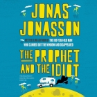 The Prophet and the Idiot Cover Image