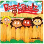 Best Budz - There's a New Kid in Town By Erica Mills-Hollis, Korey Scott Cover Image