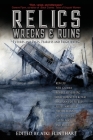 Relics, Wrecks and Ruins By Aiki Flinthart (Editor), Neil Gaiman, Jasper Fforde Cover Image