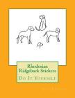 Rhodesian Ridgeback Stickers: Do It Yourself Cover Image