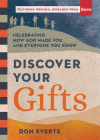 Discover Your Gifts: Celebrating How God Made You and Everyone You Know By Don Everts, Savannah Kimberlin (Foreword by) Cover Image