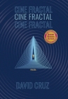 Cine Fractal By David Cruz Cover Image