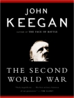 The Second World War By John Keegan Cover Image