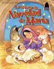 La Historia de Navidad de Maria (Arch Books) By Concordia Publishing House (Manufactured by) Cover Image