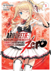 Arifureta: From Commonplace to World's Strongest ZERO (Light Novel) Vol. 1 By Ryo Shirakome Cover Image