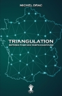 Triangulation - Repères pour des temps incertains: Nouvelle édition By Michel Drac Cover Image