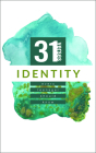 Identity: 31 Verses Every Teenager Should Know: 31 Verses Every Teenager Should Know By Iron Stream Media Cover Image