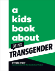 A Kids Book About Being Transgender Cover Image
