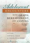 Adolescent Encounters with Death, Bereavement, and Coping Cover Image