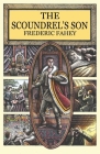 The Scoundrel's Son By Frederic Fahey Cover Image