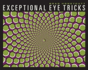 Exceptional Eye Tricks By Brad Honeycutt Cover Image