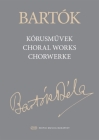 Choral Works: 3 Clothbound Urtext Editions in Slipcase By Bela Bartok (Composer), Milkos Szabo (Editor) Cover Image