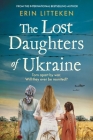 The Lost Daughters of Ukraine By Erin Litteken Cover Image