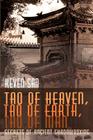 Tao of Heaven, Tao of Earth, Tao of Man: Secrets of Ancient Shadowboxing By Sifu Keven-San, Lorna Quintero Waddell-Kremer (Foreword by) Cover Image