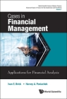 Cases in Financial Management: Applications for Financial Analysis Cover Image
