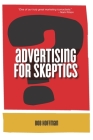 Advertising For Skeptics Cover Image