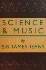 Science and Music By James H. Jeans Cover Image