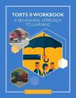 Torts II Workbook: A Behavioral Approach Cover Image