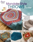 Mandala-Style Throws to Crochet By Annie's Cover Image