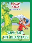 Classic Tales Once Upon a Time Jack and the Beanstalk By On Line Editora, Rubens Martim (Cover Design by), Paola Houch (Editorial Coordination by) Cover Image