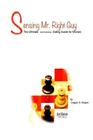 Sensing Mr. Right Guy: The Ultimate and Humorous Dating Guide for Women By Leagan E. Kasper Cover Image