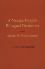 Navajo/English Dictionary of Verbs By Alyse Neundorf, Robert W. Young (Foreword by) Cover Image