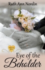 Eye of the Beholder (Nebraska #4) By Ruth Ann Nordin Cover Image