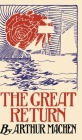 The Great Return By Arthur Machen Cover Image