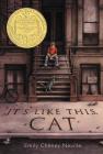 It's Like This, Cat By Emily Cheney Neville, Emil Weiss (Illustrator) Cover Image
