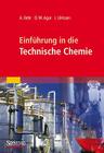 Einfuhrung in Die Technische Chemie By Arno Behr, David W. Agar, Jakob Jorissen Cover Image