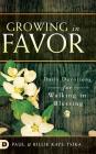 Growing in Favor By Paul Tsika, Billie Kaye Tsika Cover Image