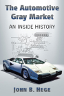 The Automotive Gray Market: An Inside History Cover Image