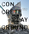 Concrete Playground By Tristan Manco, Giulia Riva Cover Image