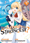 Am I Actually the Strongest? 4 (Manga) (Am I Actually the Strongest? (Manga) #4) By Ai Takahashi, Sai Sumimori (Created by) Cover Image