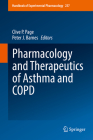 Pharmacology and Therapeutics of Asthma and Copd (Handbook of Experimental Pharmacology #237) Cover Image
