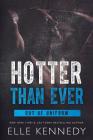 Hotter Than Ever (Out of Uniform #5) Cover Image