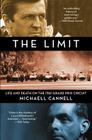The Limit: Life and Death on the 1961 Grand Prix Circuit By Michael Cannell Cover Image