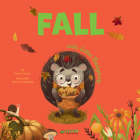 Fall with Little Hedgehog By Clever Publishing, Elena Ulyeva, Daria Parkhaeva (Illustrator) Cover Image