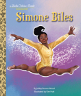 Simone Biles: A Little Golden Book Biography By JaNay Brown-Wood, Kim Holt (Illustrator) Cover Image