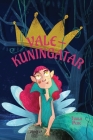 Valekuningatar: Finnish Edition of 