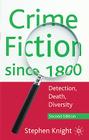Crime Fiction since 1800: Detection, Death, Diversity Cover Image