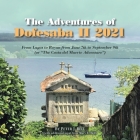 The Adventures of Dofesaba Ii 2021: From Lagos to Royan from June 7Th to September 9Th (Or 