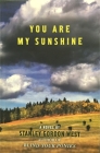 You Are My Sunshine By Stanley Gordon West Cover Image