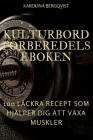Kulturbord Förberedelseboken By Karolina Bergqvist Cover Image
