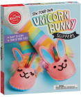 Sew Your Own Unicorn Bunny Slippers By Klutz (Created by) Cover Image