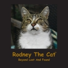 Rodney The Cat, Beyond Lost And Found Cover Image