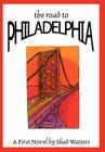 The Road to Philadelphia Cover Image