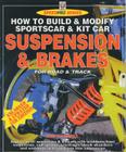The Sports Car and Kit Car Suspension & Brakes High-Performance Manual (Speed Pro) Cover Image