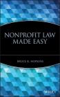 Nonprofit Law Made Easy By Bruce R. Hopkins Cover Image